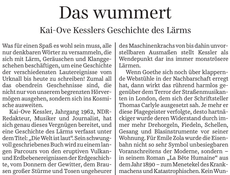 Rezension Süddeutsche Zeitung 12.07.2023 - Kai-Ove Kessler - Die Welt ist laut